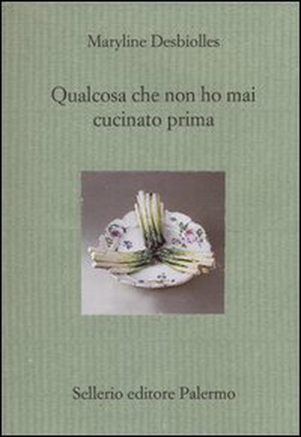 Qualcosa che non ho mai cucinato prima - Librerie.coop Qualcosa che non ho mai cucinato prima - Librerie.coop