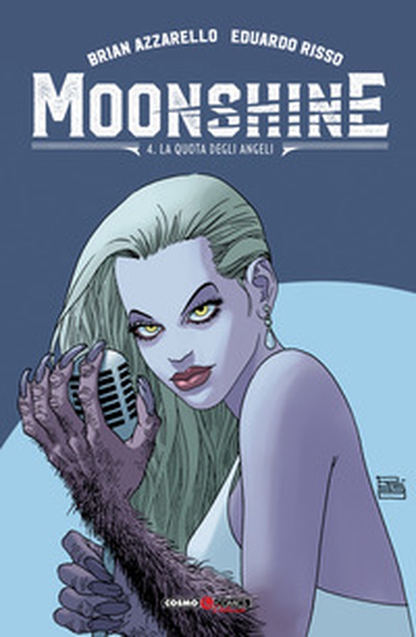 Moonshine - Vol. 4 - Librerie.coop Moonshine - Vol. 4 - Librerie.coop