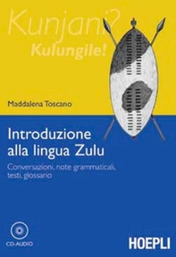 Introduzione alla lingua zulu - Librerie.coop