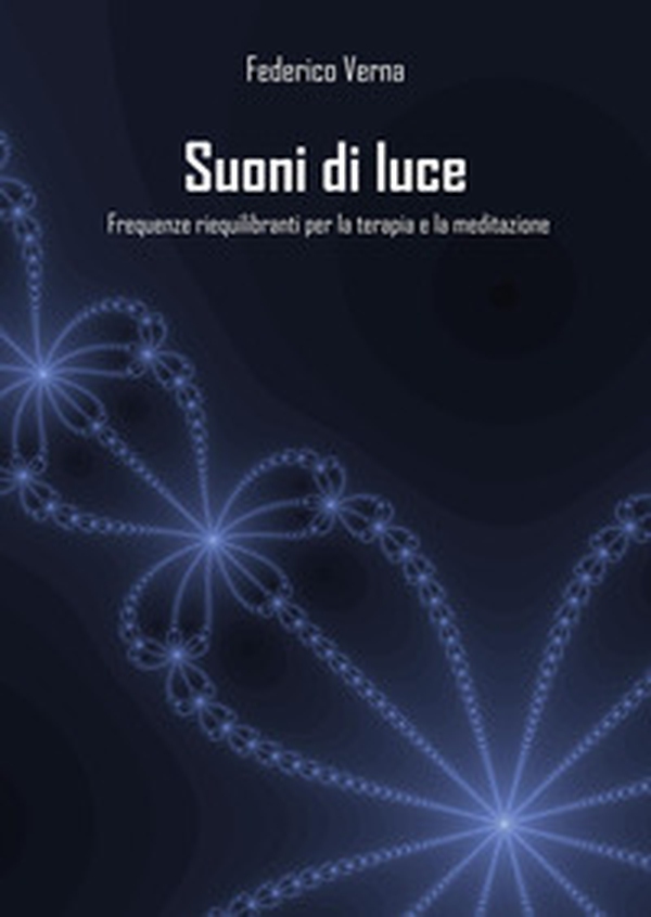 Suoni di luce - Librerie.coop Suoni di luce - Librerie.coop