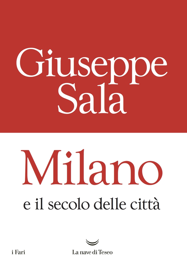 Milano e il secolo delle città - Librerie.coop Milano e il secolo delle città - Librerie.coop