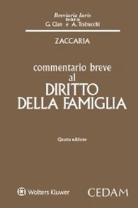 Commentario breve al diritto della famiglia - Librerie.coop
