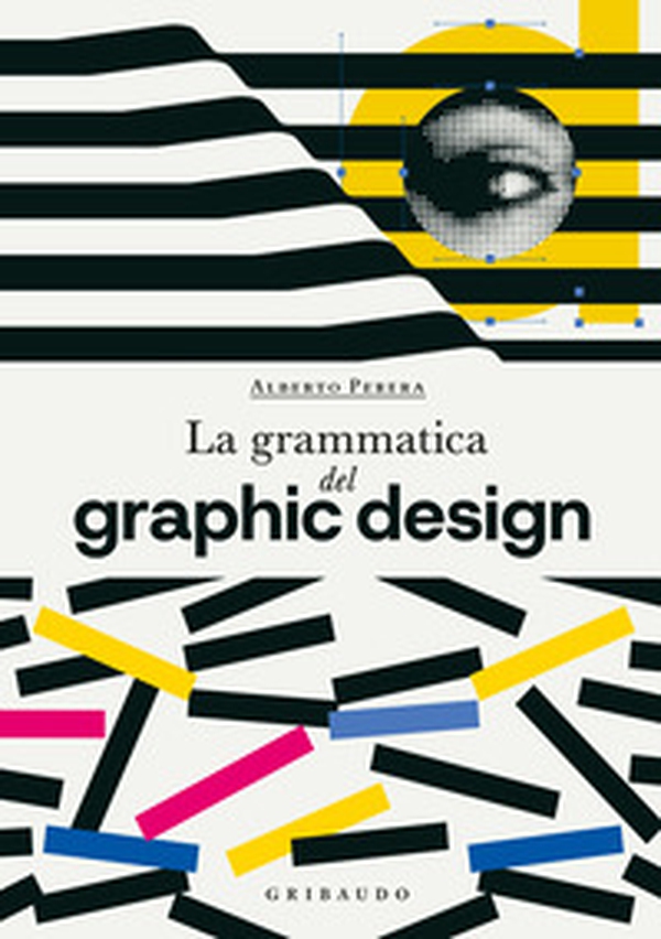 La grammatica del graphic design - Librerie.coop