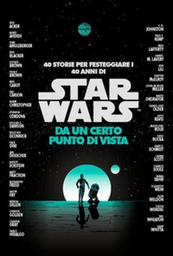 Da un certo punto di vista. Star Wars - Librerie.coop Da un certo punto di vista. Star Wars - Librerie.coop