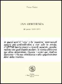 Un'obbedienza. Diciotto poesie 1969-1979 - Librerie.coop Un'obbedienza. Diciotto poesie 1969-1979 - Librerie.coop