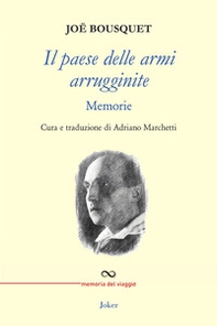 Il paese delle armi arrugginite - Librerie.coop Il paese delle armi arrugginite - Librerie.coop
