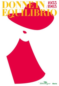 Donne in equilibrio 1955-1965 - Librerie.coop