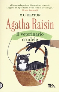 Agatha Raisin. Il veterinario crudele - Librerie.coop