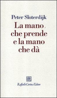 La mano che prende e la mano che dà - Librerie.coop