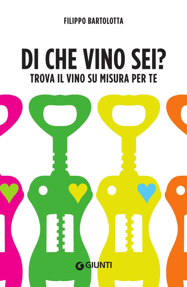 Di che vino sei? - Librerie.coop Di che vino sei? - Librerie.coop