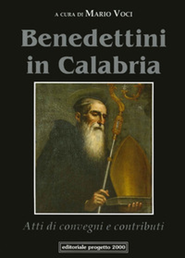 Benedettini in Calabria - Librerie.coop Benedettini in Calabria - Librerie.coop