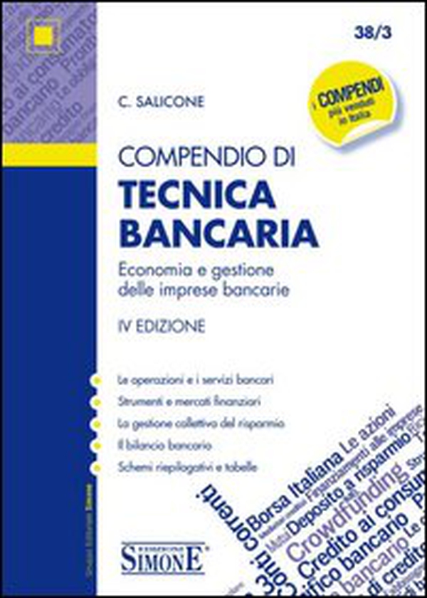 Compendio di tecnica bancaria. Economia e gestione delle imprese bancarie - Librerie.coop Compendio di tecnica bancaria. Economia e gestione delle imprese bancarie - Librerie.coop