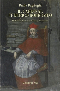 Il cardinal Federico Borromeo - Librerie.coop