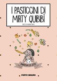 I pasticcini di Mirty Quibibì - Librerie.coop