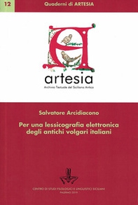 Per una lessicografia elettronica degli antichi volgari italiani - Librerie.coop Per una lessicografia elettronica degli antichi volgari italiani - Librerie.coop
