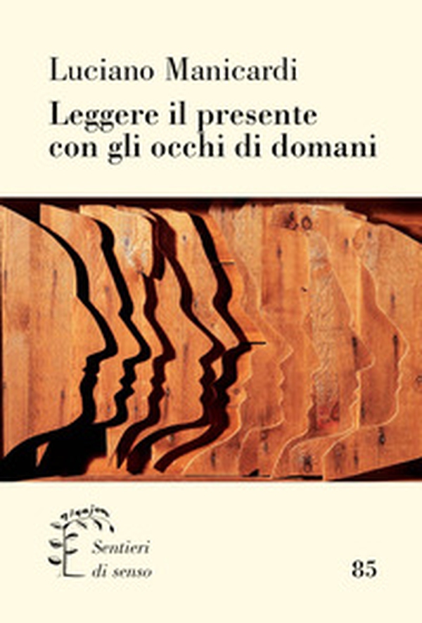 Leggere il presente con gli occhi di domani - Librerie.coop Leggere il presente con gli occhi di domani - Librerie.coop