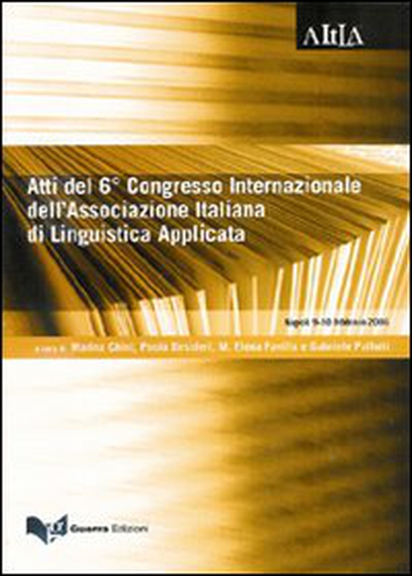 Imparare una lingua: recenti sviluppi teorici e proposte applicative. Atti del 6° Congresso internazionale dell'Associazione italiana di linguistica applicata - Librerie.coop Imparare una lingua: recenti sviluppi teorici e proposte applicative. Atti del 6° Congresso internazionale dell'Associazione italiana di linguistica applicata - Librerie.coop