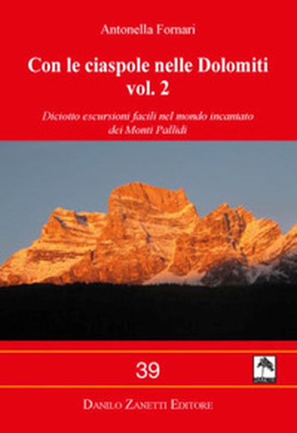 Con le ciaspole nelle Dolomiti - Librerie.coop Con le ciaspole nelle Dolomiti - Librerie.coop