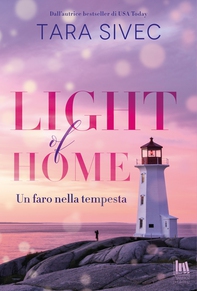 Light of Home. Un faro nella tempesta - Librerie.coop