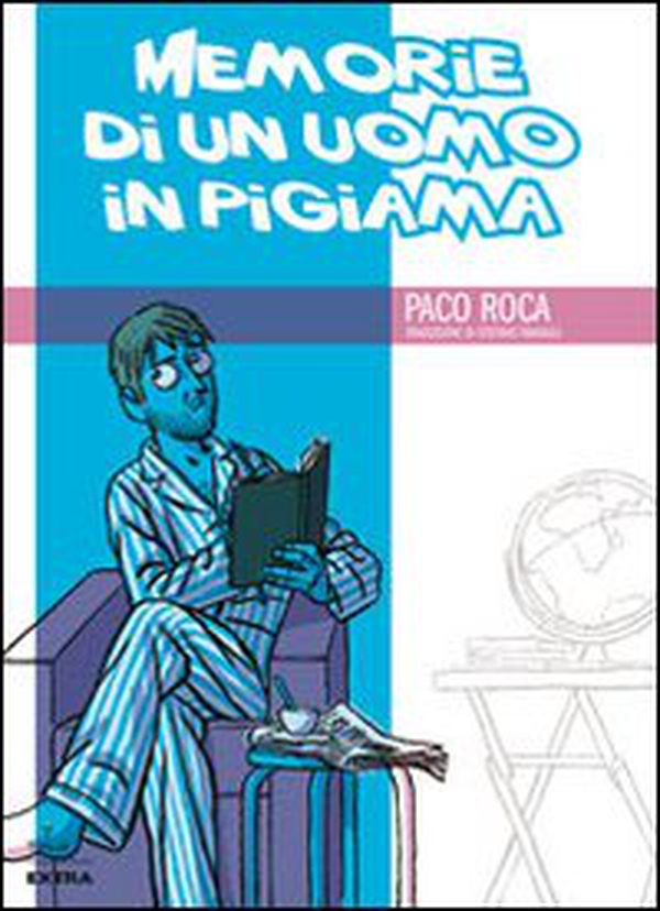 Memorie di un uomo in pigiama - Librerie.coop Memorie di un uomo in pigiama - Librerie.coop