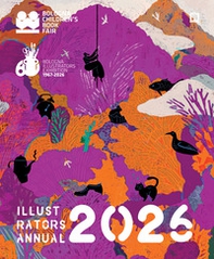 Illustrators Annual 2026. Ediz. inglese - Librerie.coop
