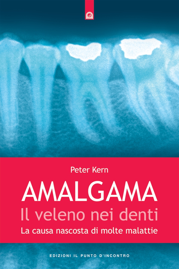 Amalgama: il veleno nei denti - Librerie.coop Amalgama: il veleno nei denti - Librerie.coop