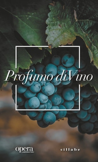 Profumo di vino - Librerie.coop