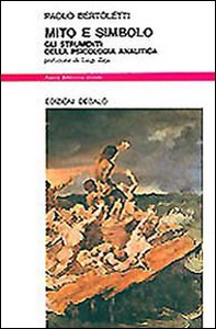 Mito e simbolo. Gli strumenti della psicologia analitica - Librerie.coop