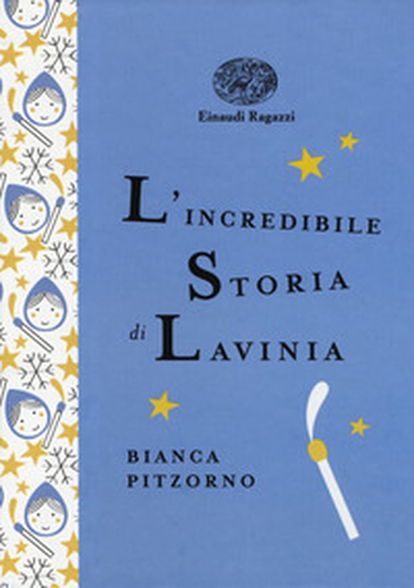 L'incredibile storia di Lavinia. Ediz. a colori. Ediz. deluxe - Librerie.coop L'incredibile storia di Lavinia. Ediz. a colori. Ediz. deluxe - Librerie.coop