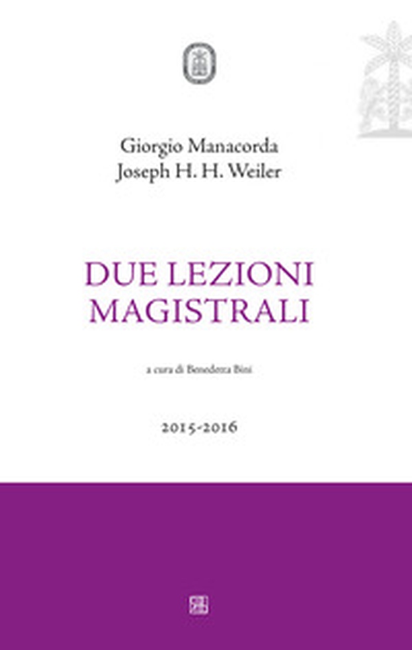 Due lezioni magistrali - Librerie.coop Due lezioni magistrali - Librerie.coop