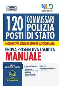 Concorso 120 posti Commissario Polizia Di Stato. Manuale completo per la prova preselettiva e scritta - Librerie.coop Concorso 120 posti Commissario Polizia Di Stato. Manuale completo per la prova preselettiva e scritta - Librerie.coop