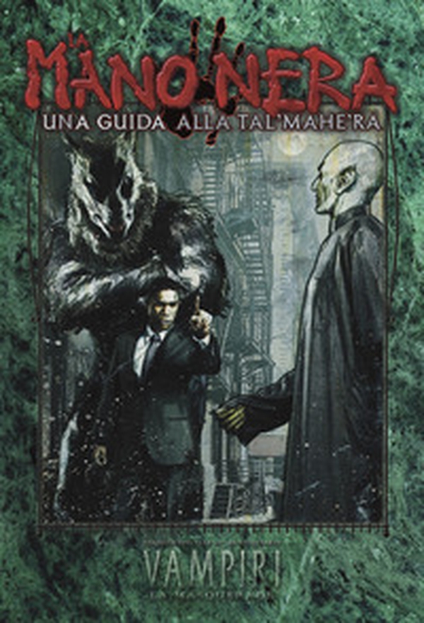La Mano Nera. Una guida alla Tal'Mahe'Ra. Vampiri La Masquerade. Ediz. 20° anniversario - Librerie.coop La Mano Nera. Una guida alla Tal'Mahe'Ra. Vampiri La Masquerade. Ediz. 20° anniversario - Librerie.coop