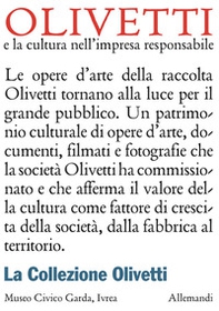 Olivetti e la cultura nell'impresa responsabile. La collezione Olivetti. Ediz. italiana e inglese - Librerie.coop