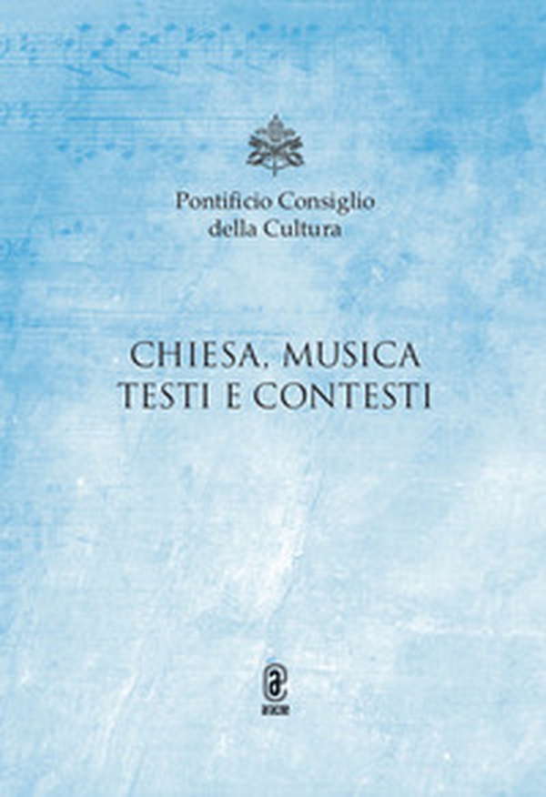 Chiesa, musica e testi - Librerie.coop Chiesa, musica e testi - Librerie.coop