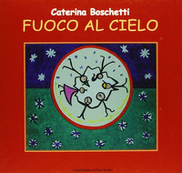 Fuoco al cielo - Librerie.coop Fuoco al cielo - Librerie.coop