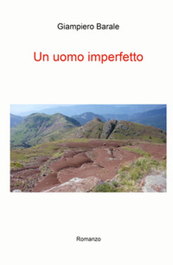 Un uomo imperfetto - Librerie.coop Un uomo imperfetto - Librerie.coop
