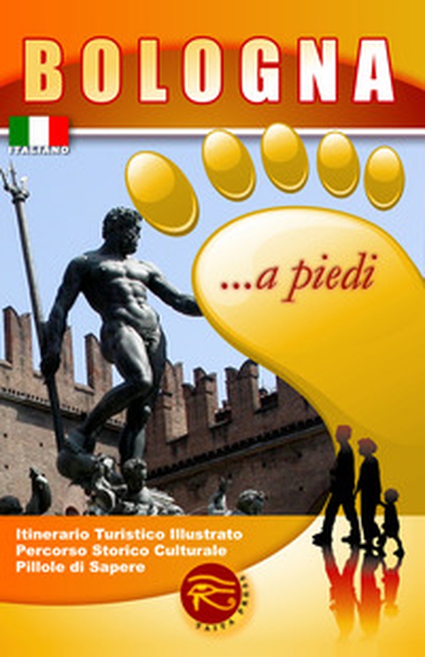 Bologna... a piedi - Librerie.coop Bologna... a piedi - Librerie.coop