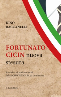 Fortunato Cicin. Aneddoti, vicende e curiosità della Schivenoglia di cent'anni fa - Librerie.coop Fortunato Cicin. Aneddoti, vicende e curiosità della Schivenoglia di cent'anni fa - Librerie.coop