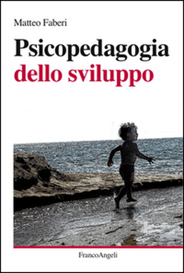 Psicopedagogia dello sviluppo - Librerie.coop Psicopedagogia dello sviluppo - Librerie.coop