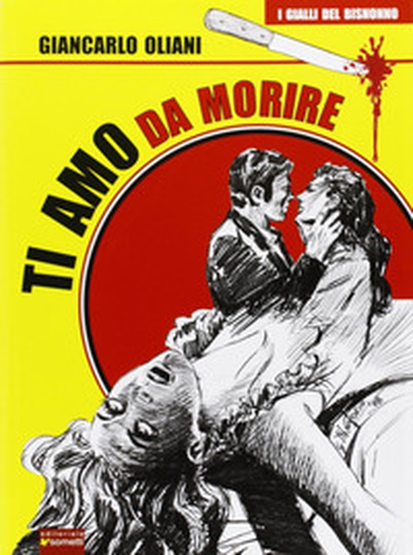 Ti amo da morire - Librerie.coop Ti amo da morire - Librerie.coop