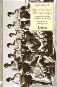 Marcello libero Alberto stopper - Librerie.coop