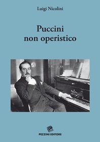 Puccini non operistico - Librerie.coop