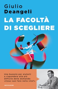 La facoltà di scegliere - Librerie.coop