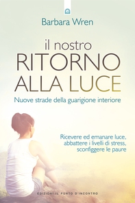 Il nostro ritorno alla luce - Librerie.coop