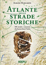 Atlante delle strade storiche - Librerie.coop