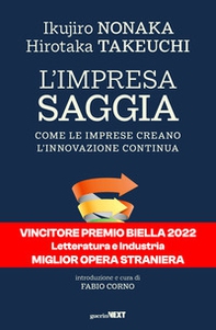 L'impresa saggia. Come le imprese creano l'innovazione continua - Librerie.coop L'impresa saggia. Come le imprese creano l'innovazione continua - Librerie.coop