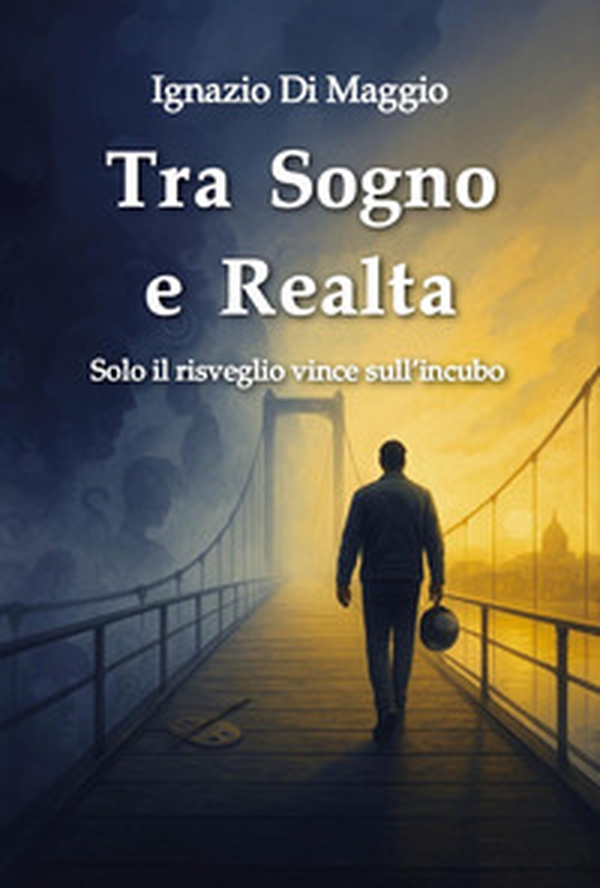 Tra sogno e realtà - Librerie.coop