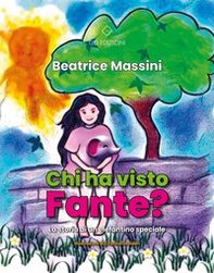 Chi ha visto Fante? La storia di un elefantino speciale - Librerie.coop