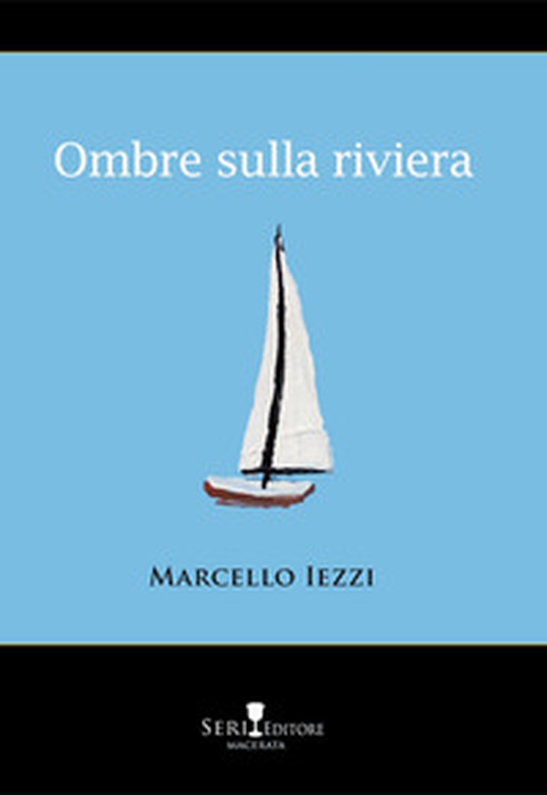 Ombre sulla riviera - Librerie.coop