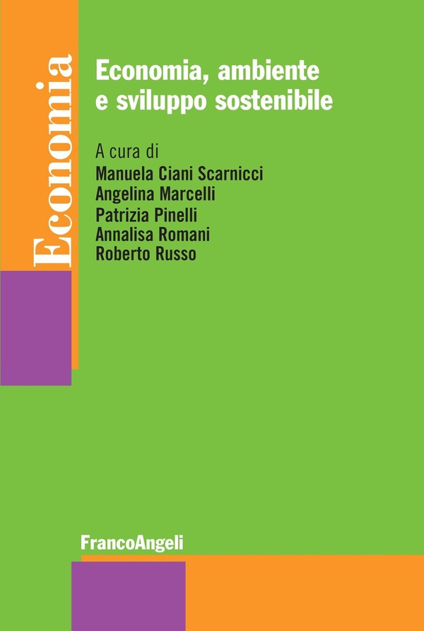 Economia, ambiente e sviluppo sostenibile - Librerie.coop Economia, ambiente e sviluppo sostenibile - Librerie.coop